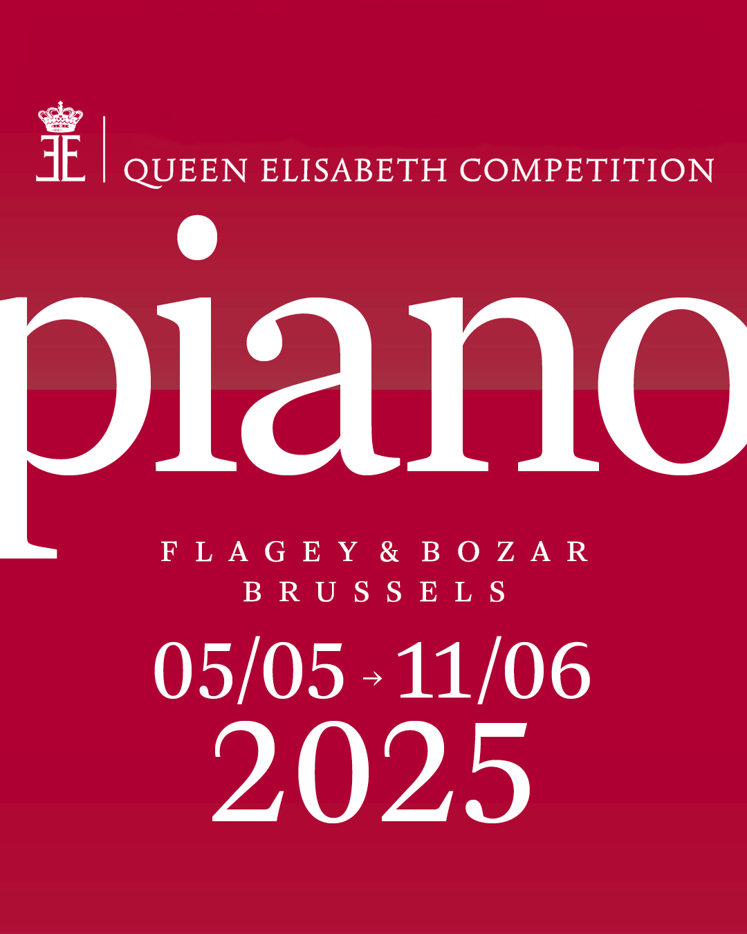 Queen Elisabeth Competition 2025 - Piano 05.05ㅡ11.06.2025  @ Flagey &amp; Bozar   The Queen Elisabeth Competition is one of the world's most prestigious classical music competitions. Proudly partnered with the competition since 2015, the Korean Cultural Center celebrates the talent and dedication of 13 Korean pianists who have qualified for the first round this year. Join us in anticipation of their remarkable performances, alongside the inspiring performances of all young contestants.   >>> More about the Competition