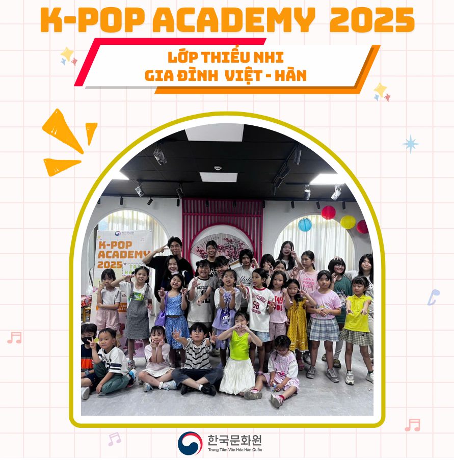2025 K-POP&nbsp;아카데미&nbsp;하노이&nbsp;지역, 한베 가정 아이들을 위한 반
